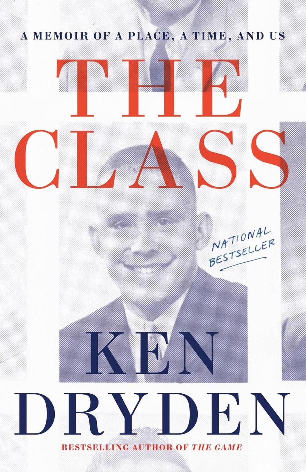 The Class by Ken Dryden - ISBN: 9780771009259