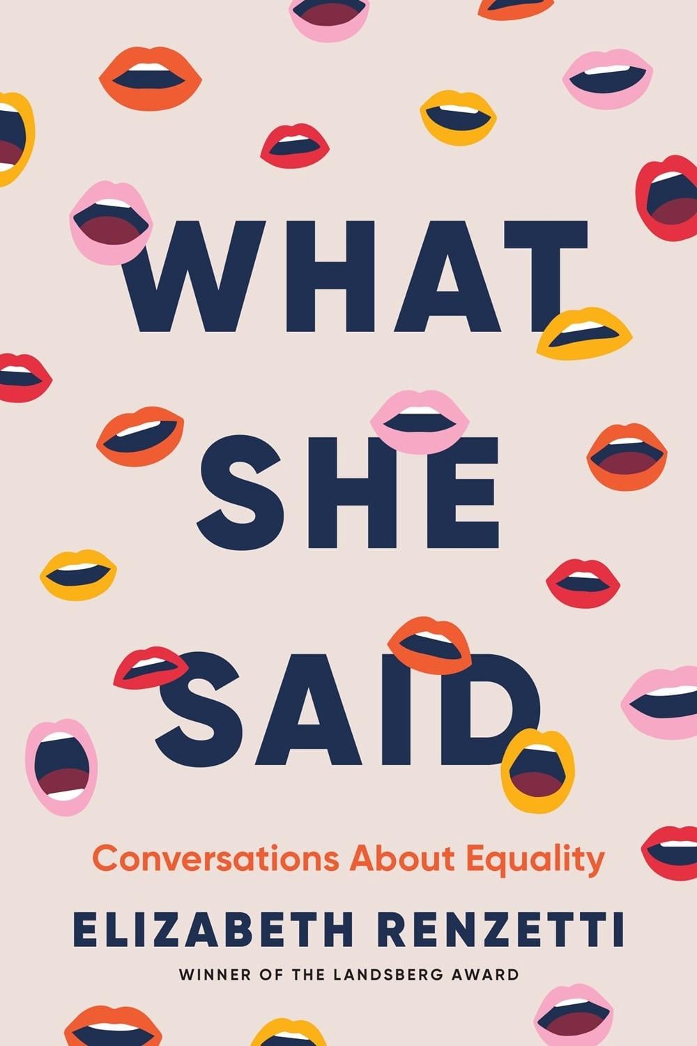 What She Said by Elizabeth Renzetti - ISBN: 9780771010101