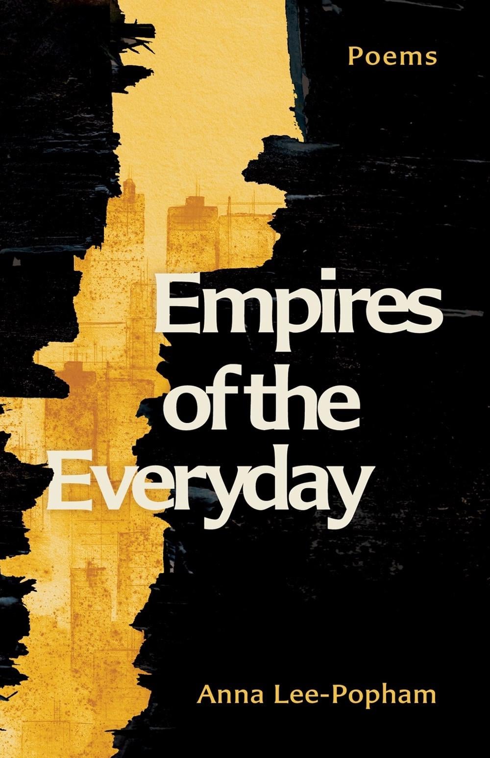 Empires of the Everyday by Anna Lee-Popham - ISBN: 9780771012365