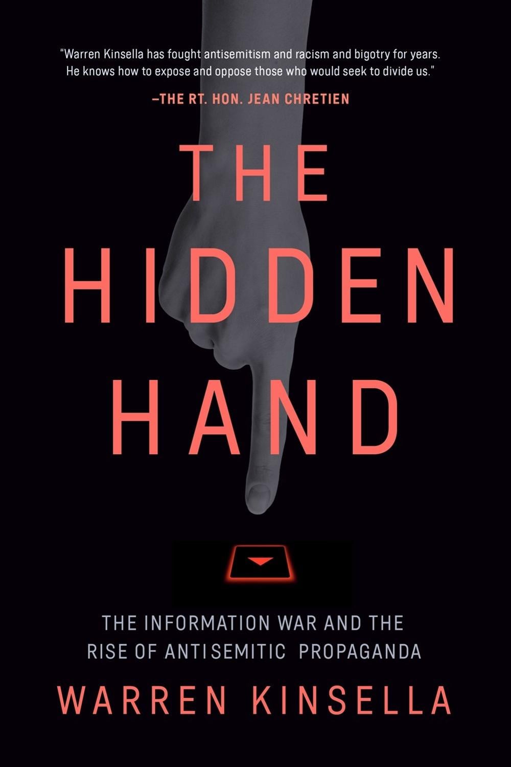 The Hidden Hand by Warren Kinsella - ISBN: 9780771021572