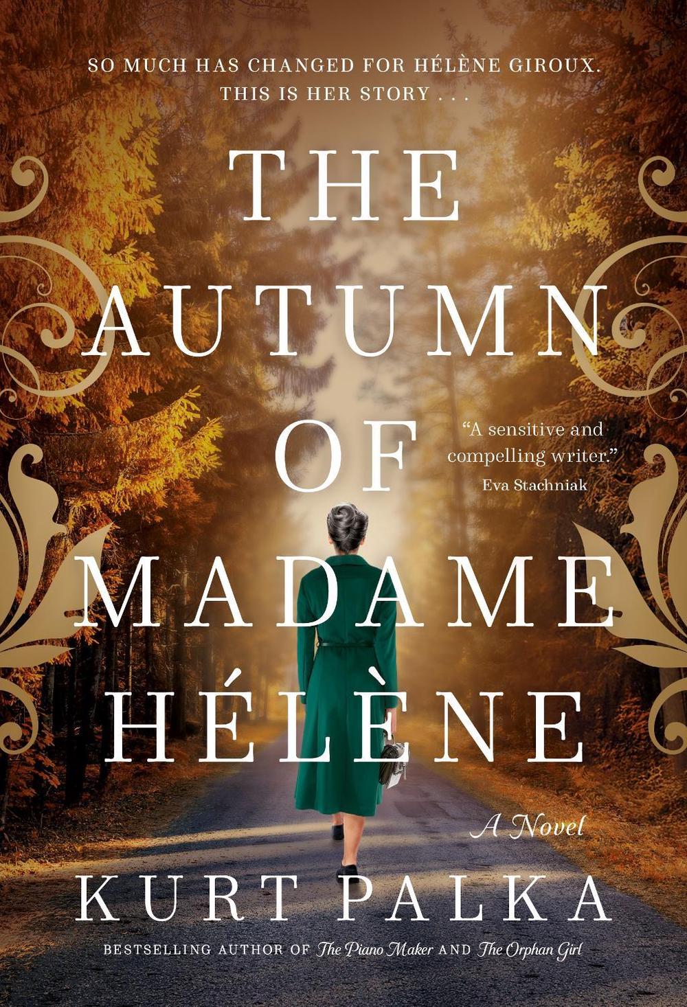 The Autumn of Madame Helene by Kurt Palka - ISBN: 9780771026362