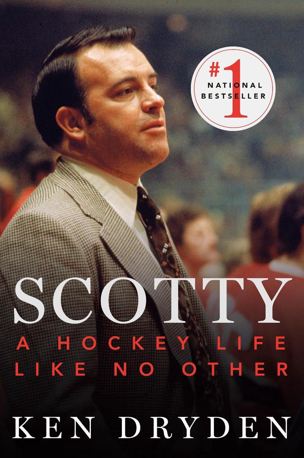 Scotty by Ken Dryden - ISBN: 9780771027529