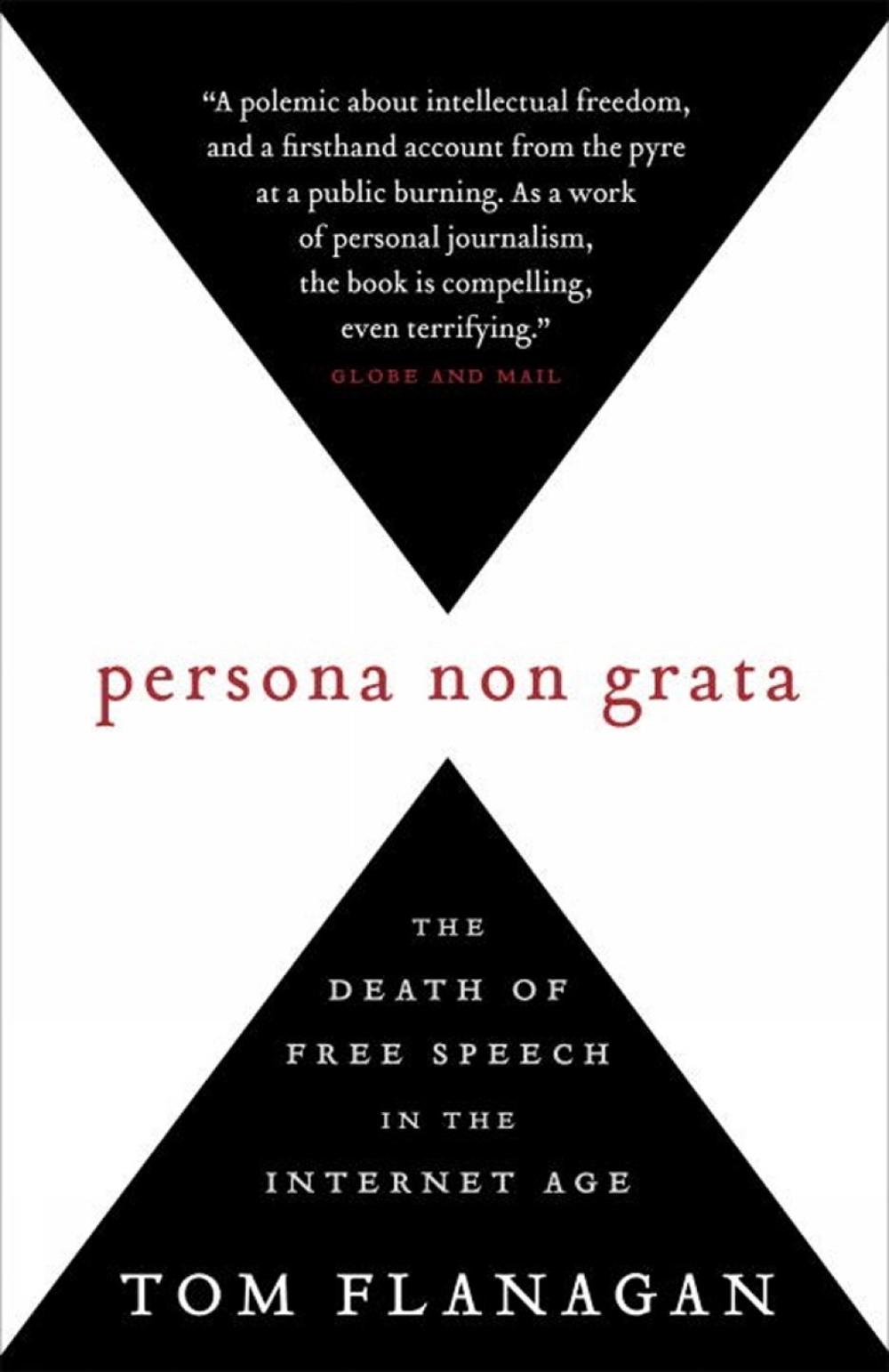 Persona Non Grata by Tom Flanagan, Paperback, 9780771030833 Buy