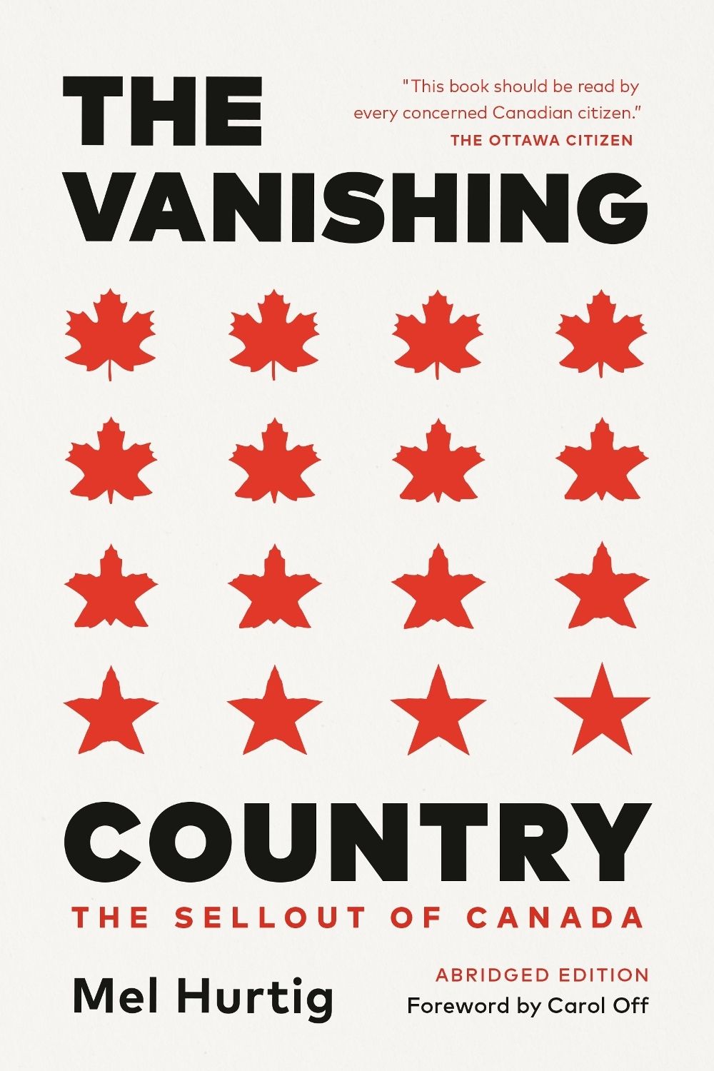 The Vanishing Country, Abridged Edition by Mel Hurtig - ISBN: 9780771041693