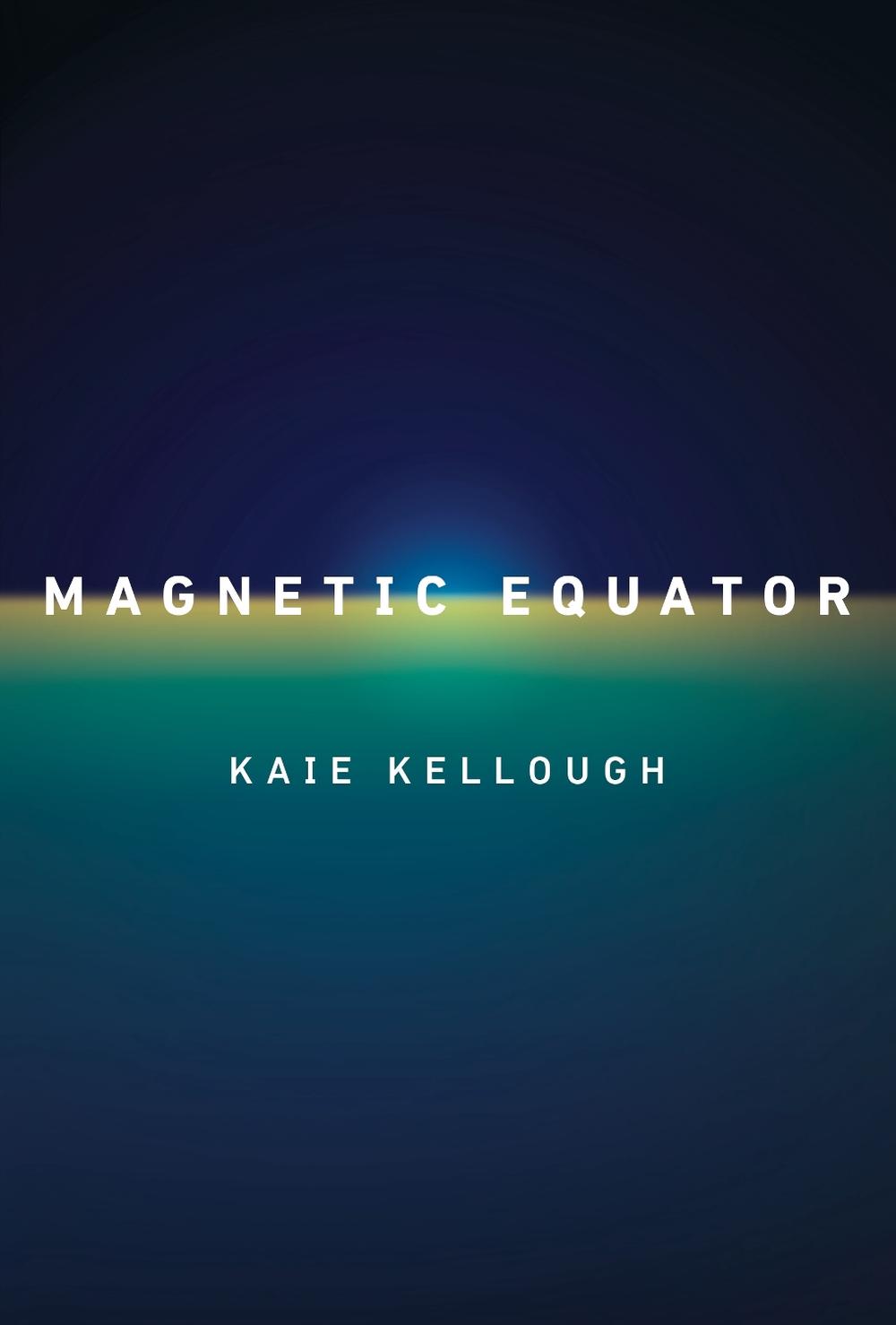 Magnetic Equator by Kaie Kellough - ISBN: 9780771043116