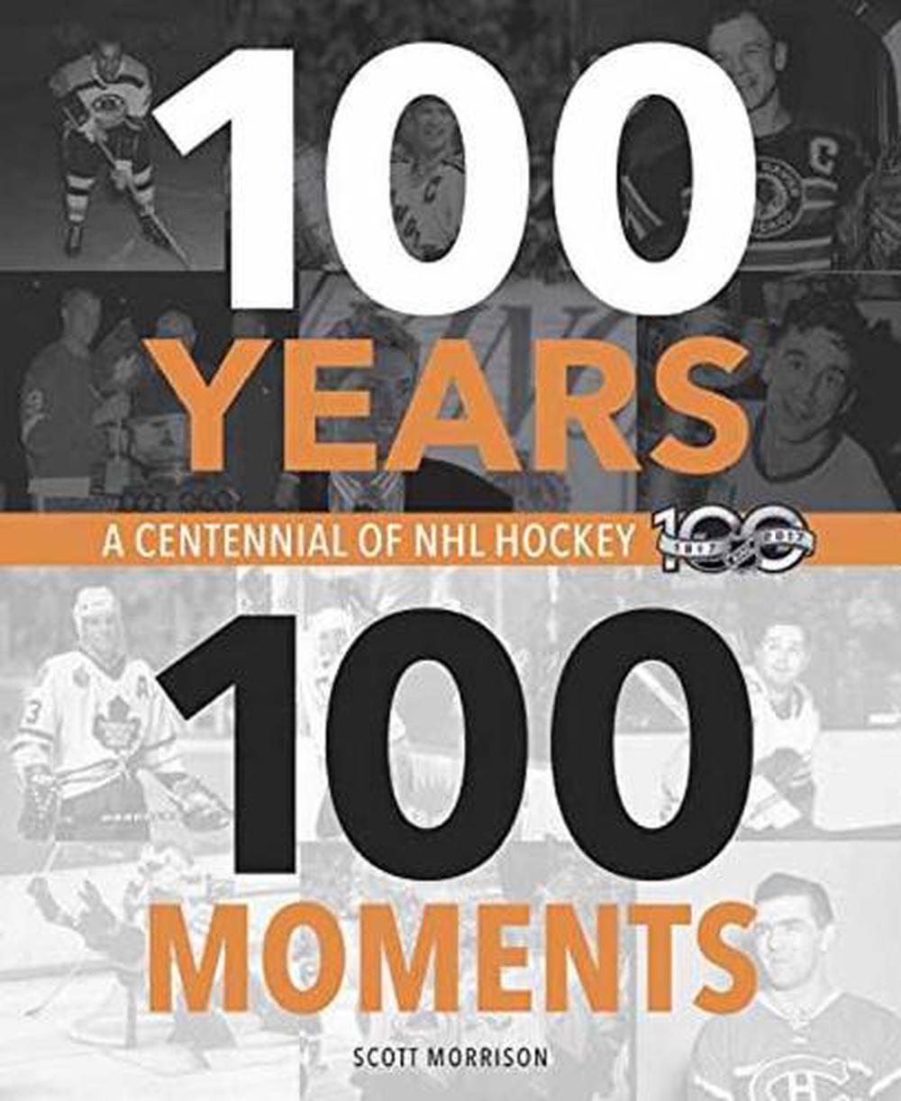 100 Years, 100 Moments, 9780771051210