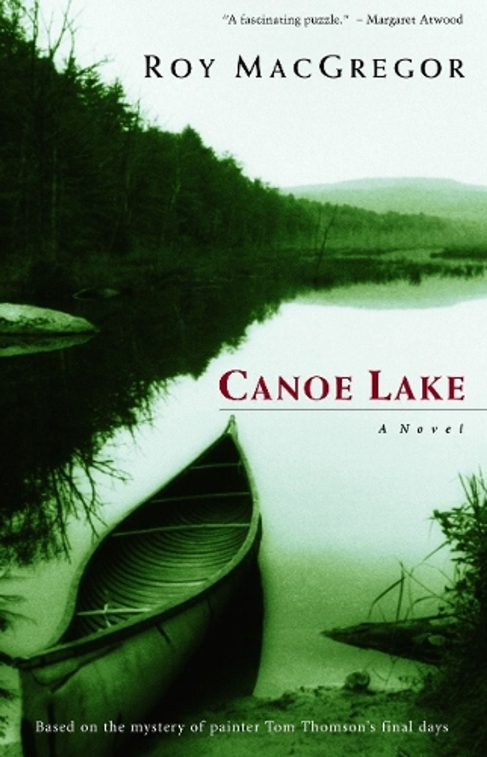 Canoe Lake by Roy MacGregor - ISBN: 9780771054600