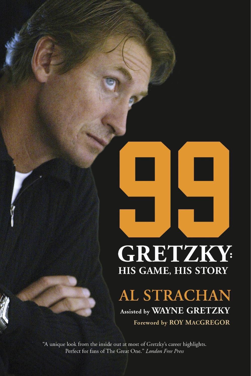 99 by Al Strachan - ISBN: 9780771083389