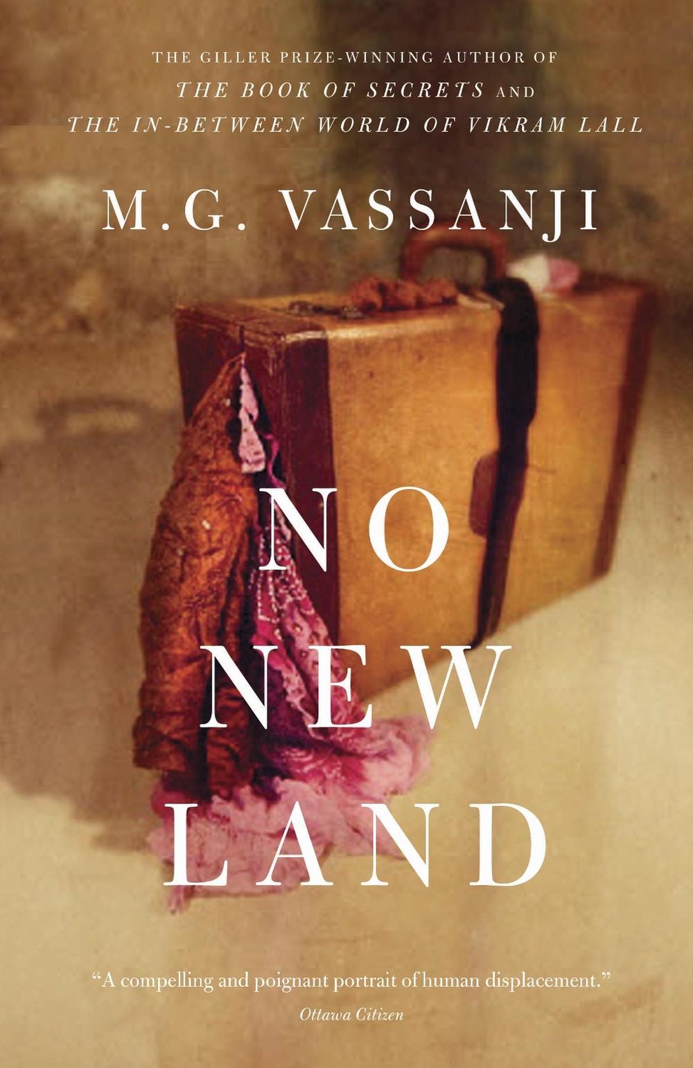 No New Land by M.G. Vassanji - ISBN: 9780771087226