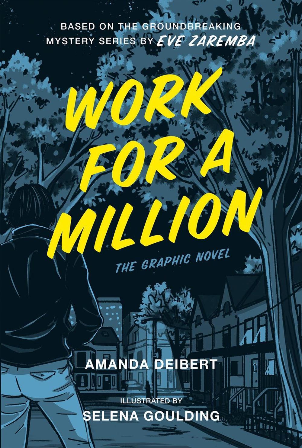 Work For A Million by Amanda Deibert - ISBN: 9780771098338