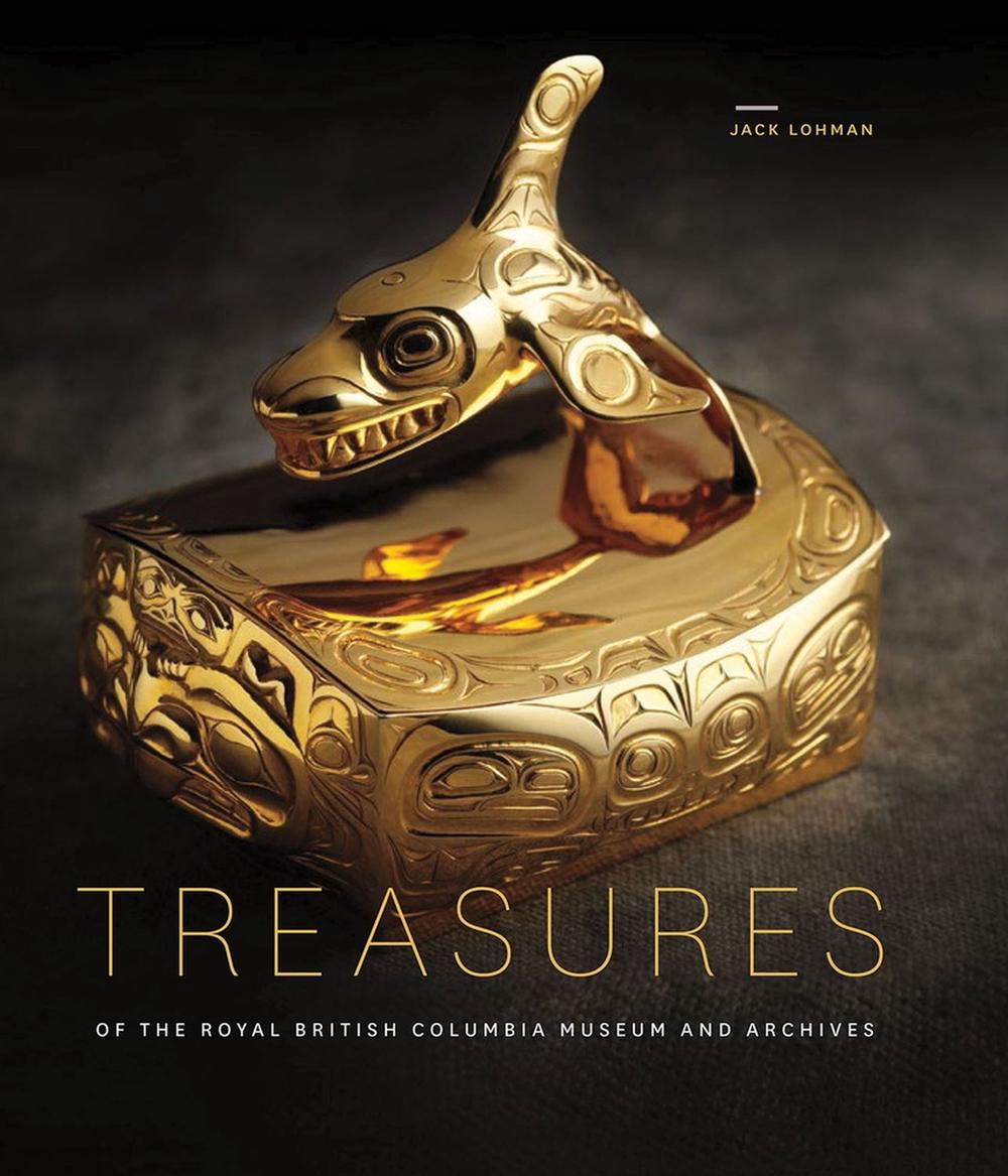 Treasures of the Royal British Columbia Museum and Archives, 9780772668301
