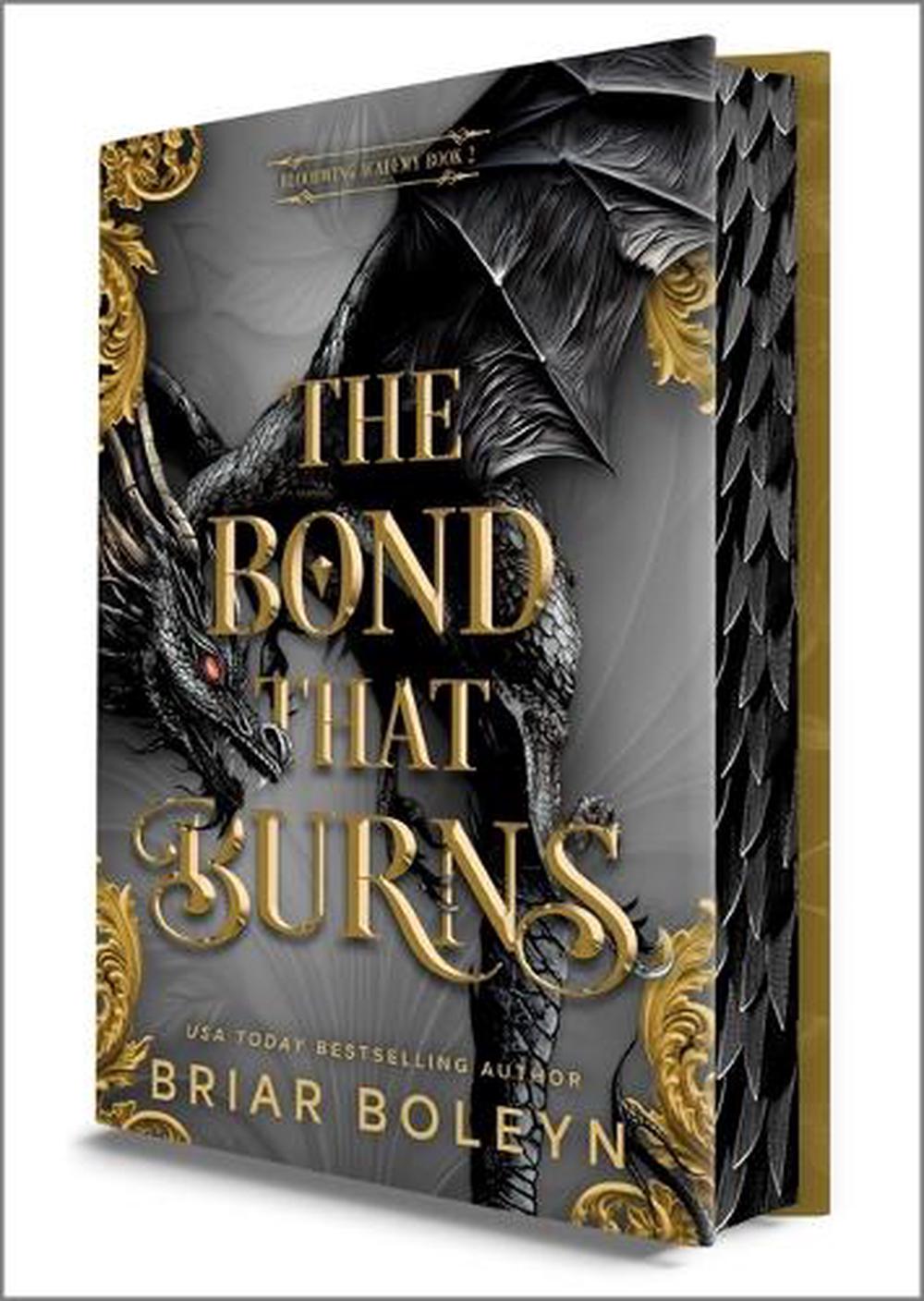 The Bond That Burns (Deluxe Limited Edition), 9780778306276
