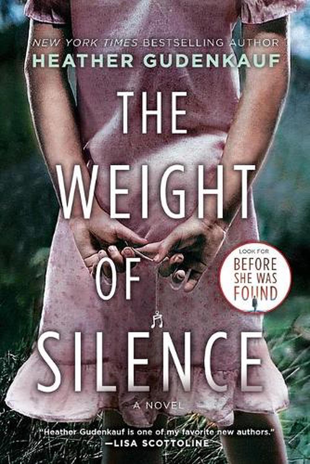 The Weight of Silence, 9780778327400