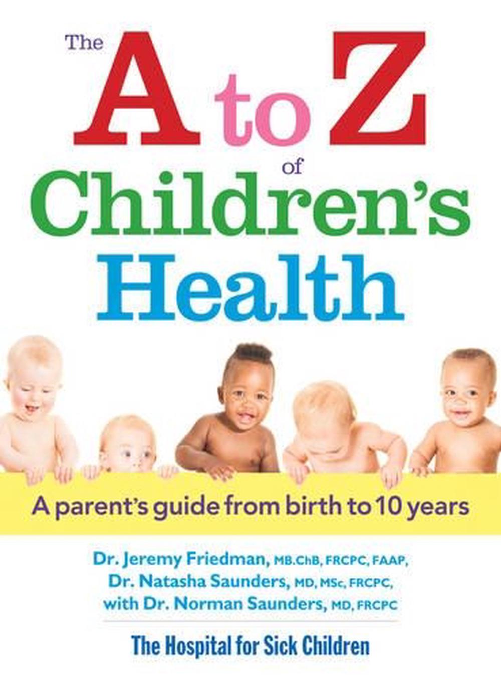 The A to Z of Children's Health, 9780778804604