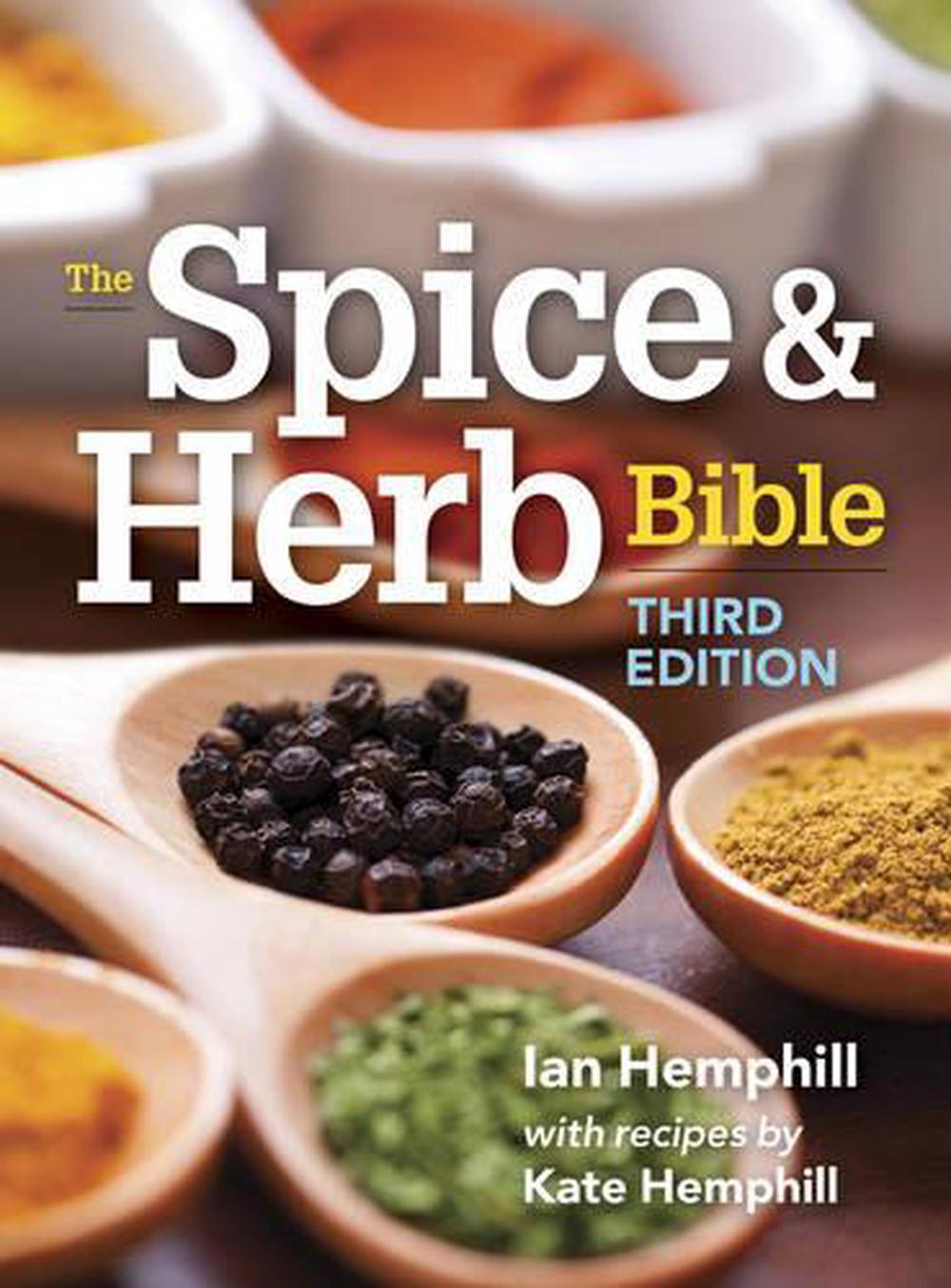 The Spice and Herb Bible, 9780778804932