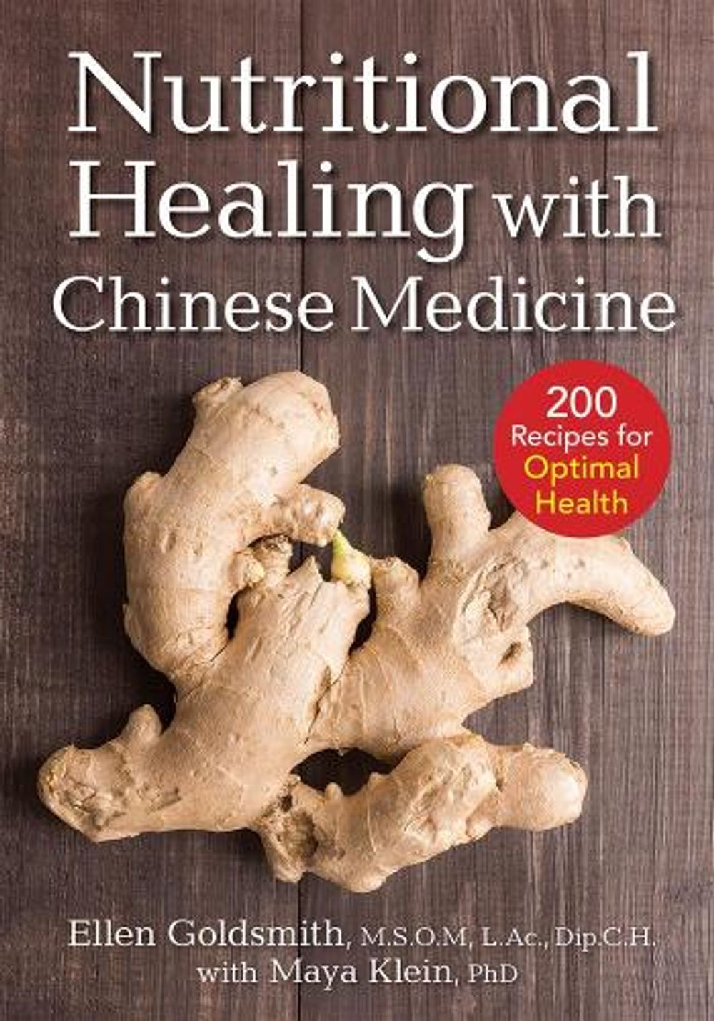 Nutritional Healing with Chinese Medicine by Ellen Goldsmith - ISBN: 9780778805847