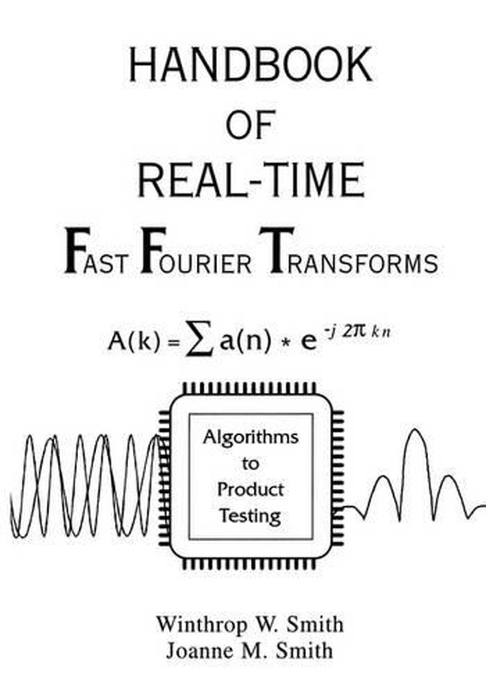 Handbook of Real-Time Fast Fourier Transforms, 1st Edition, 9780780310919