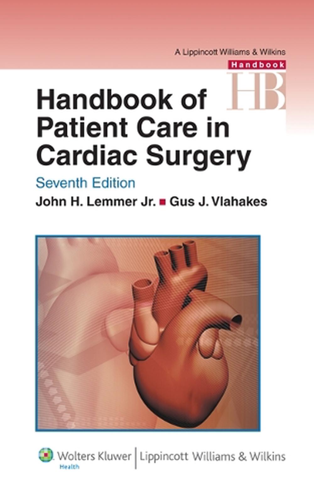 Handbook of Patient Care in Cardiac Surgery, 9780781773850
