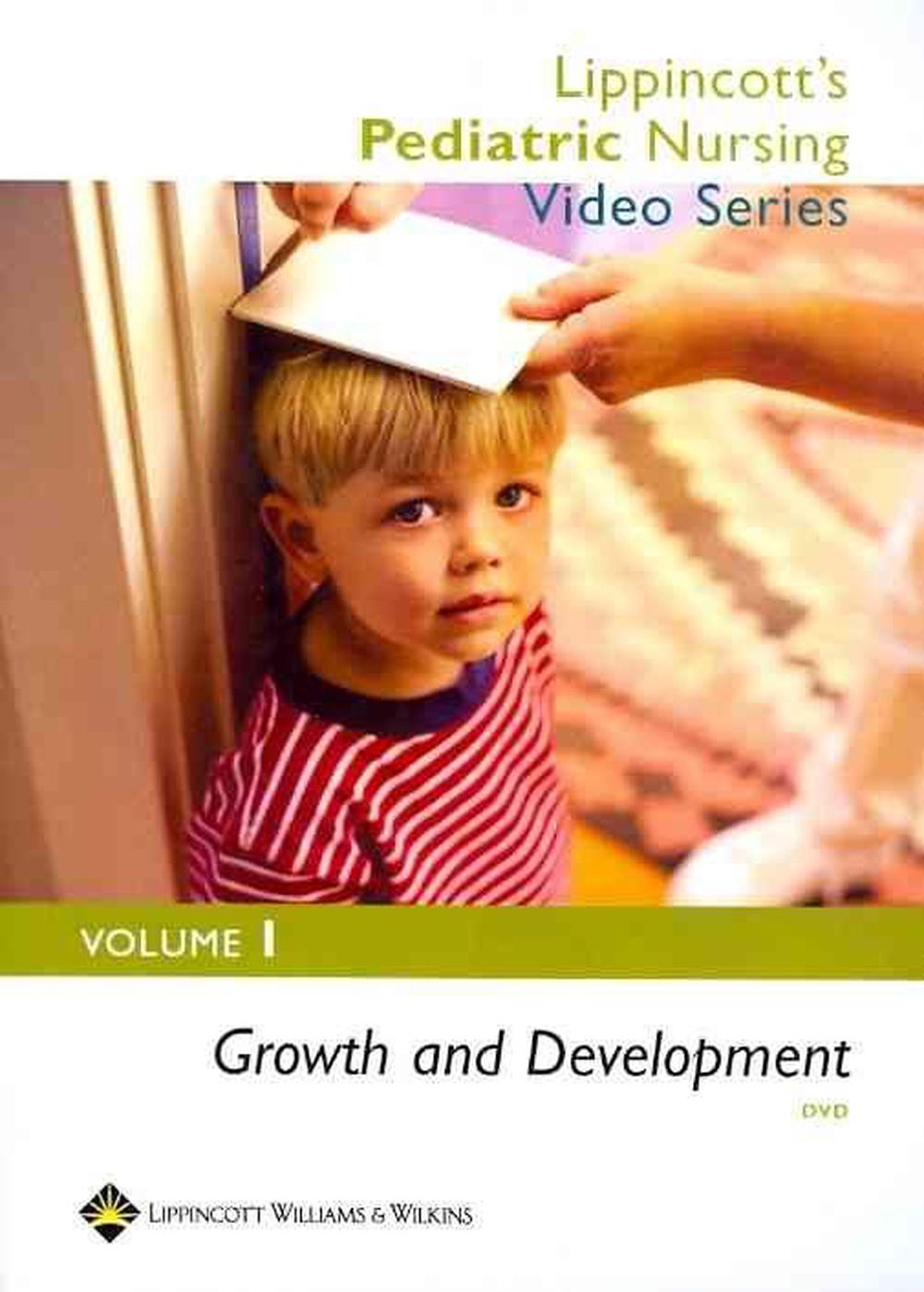 Lippincott's Pediatric Nursing Video Series Growth and Development by
