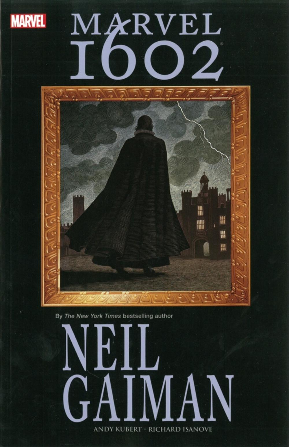 Marvel 1602 by Neil Gaiman - ISBN: 9780785141341