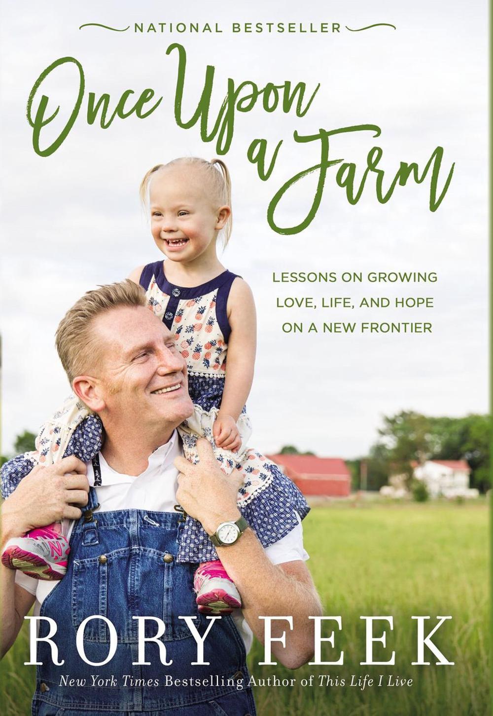 Once Upon a Farm by Rory Feek - ISBN: 9780785221098