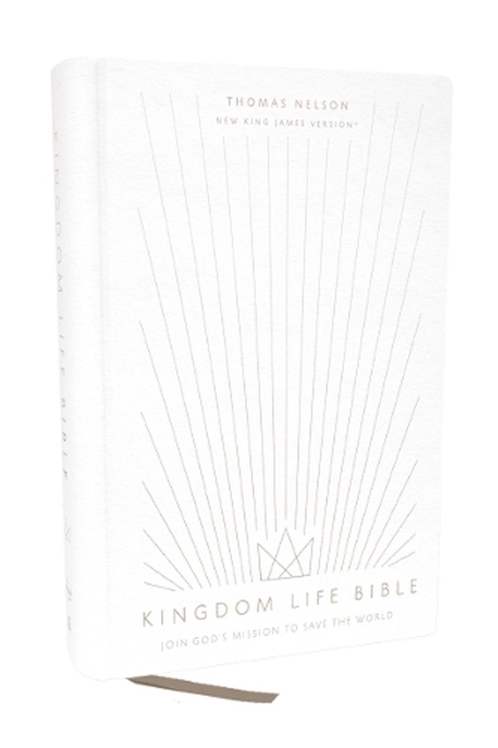 Kingdom Life Bible: Joining God's Mission to Save the World (NKJV, Hardcover, Red Letter, Comfort Print), 9780785222439