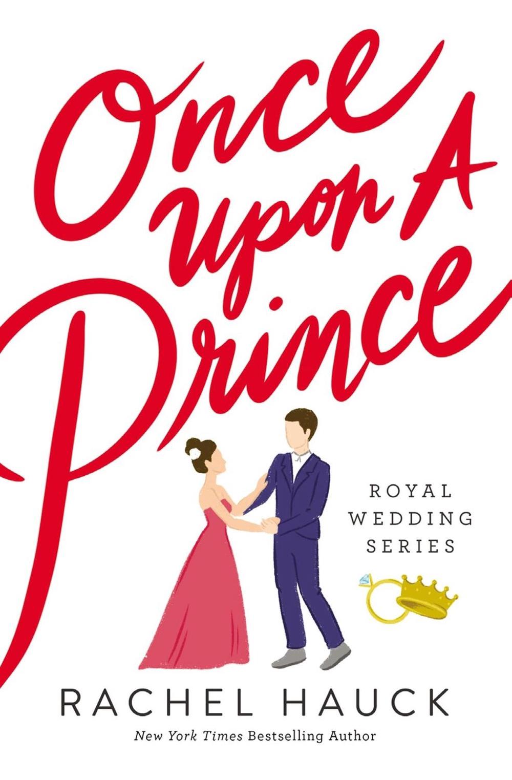 Once Upon a Prince by Rachel Hauck, Paperback, 9780785248033 Buy