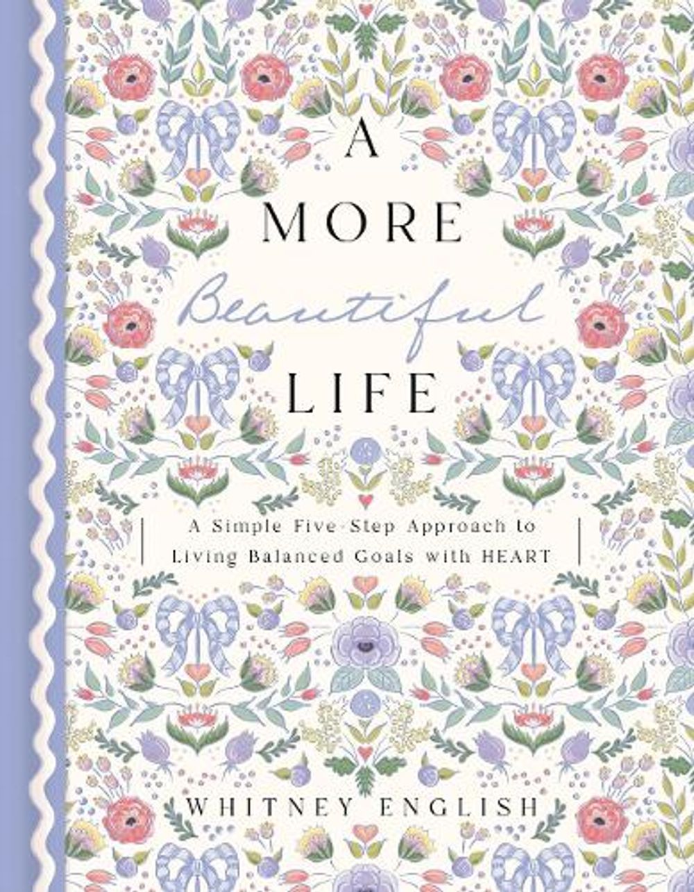A More Beautiful Life by Whitney English - ISBN: 9780785251927