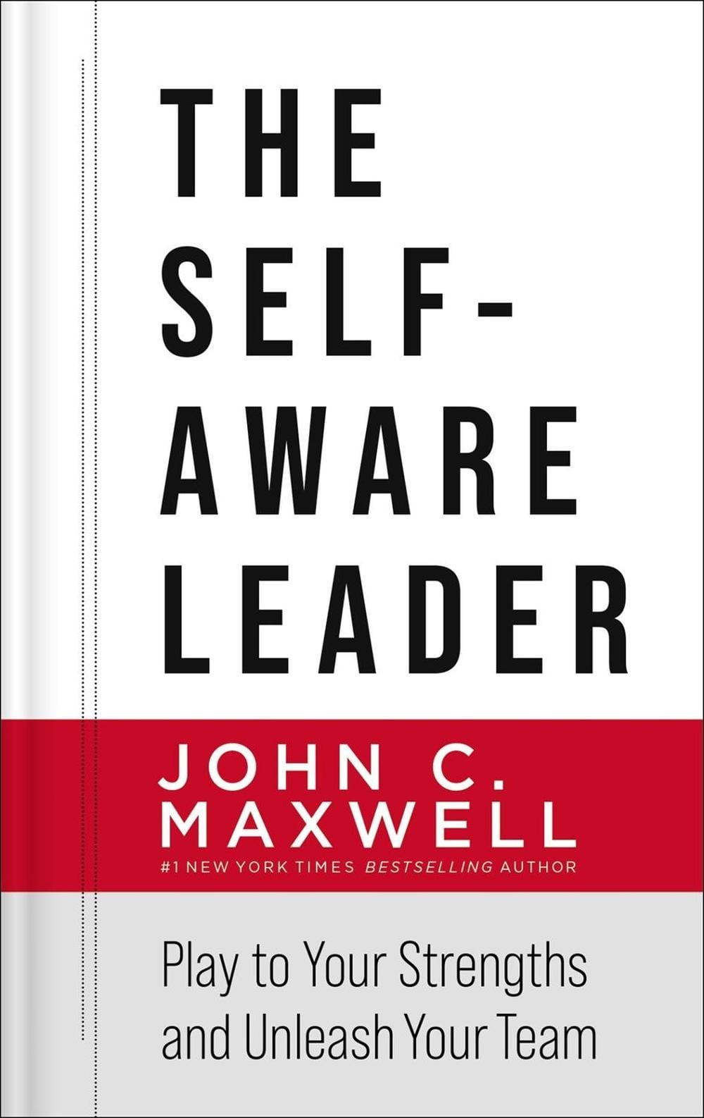 The Self-Aware Leader by John C. Maxwell - ISBN: 9780785266648