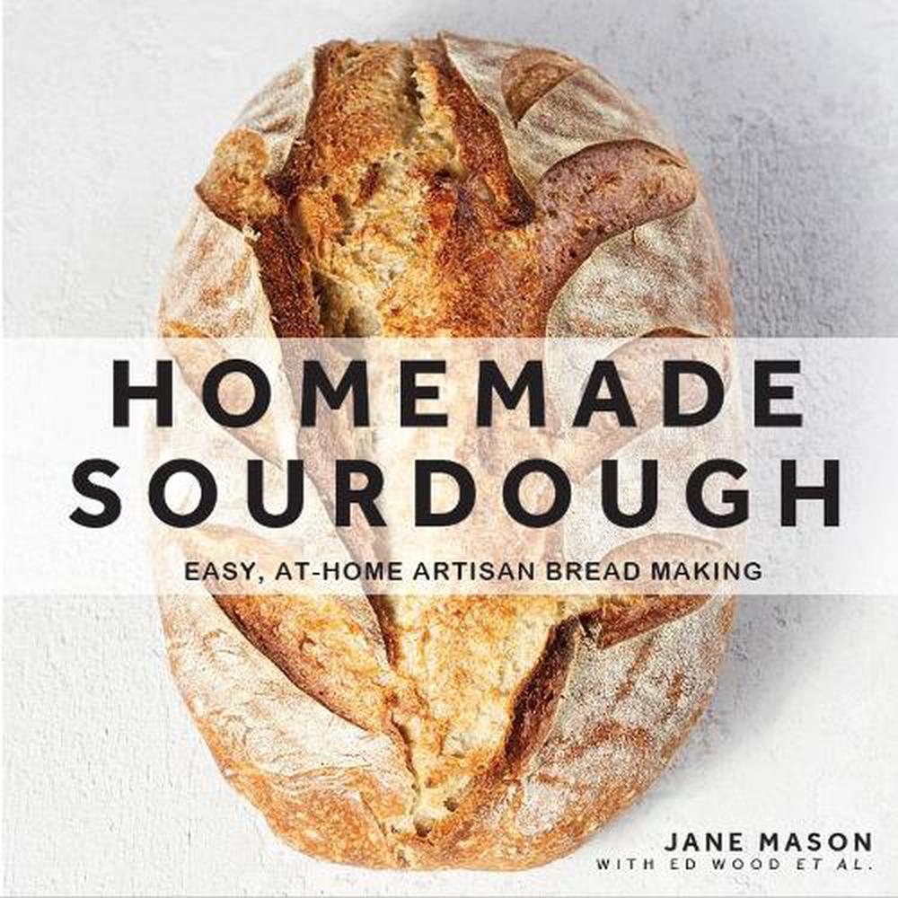 Homemade Sourdough by Jane Mason - ISBN: 9780785838999