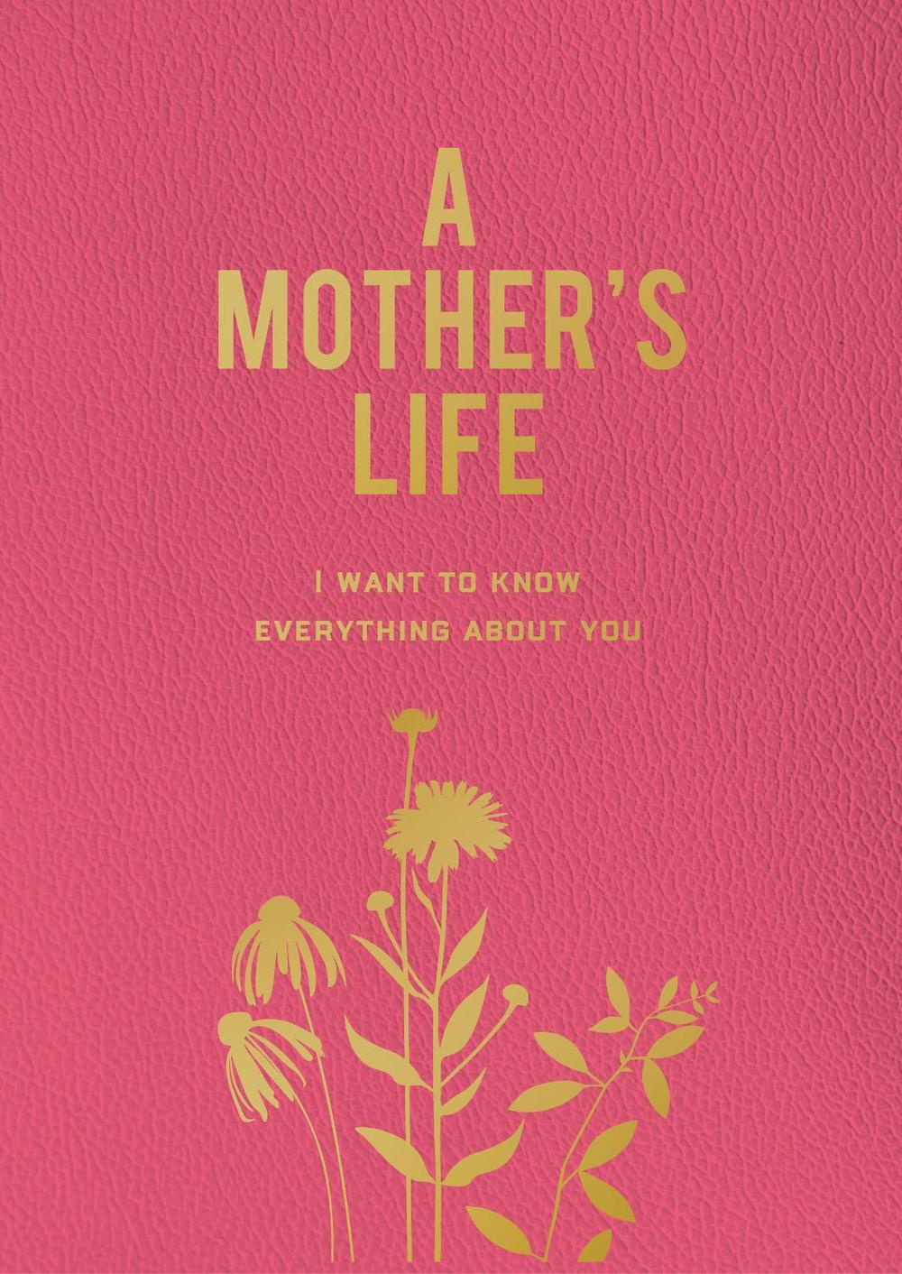 A Mother's Life, 9780785844228