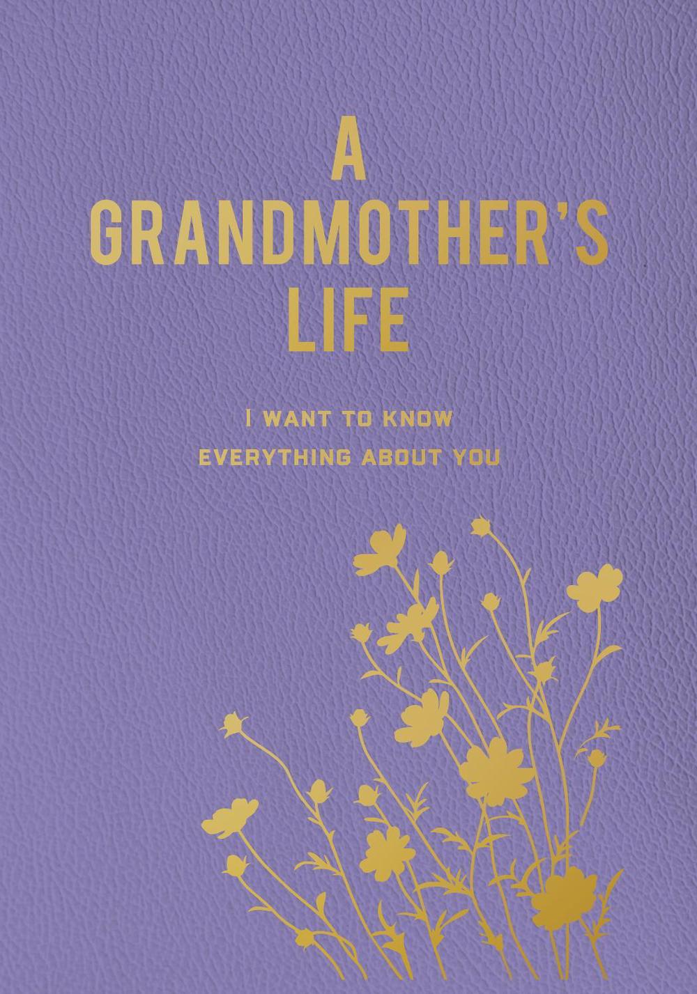 A Grandmother's Life, 9780785844242