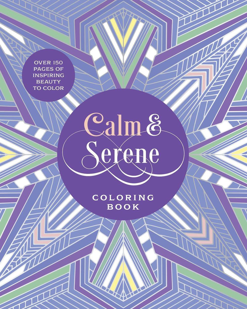 Calm & Serene Coloring Book, 9780785846574