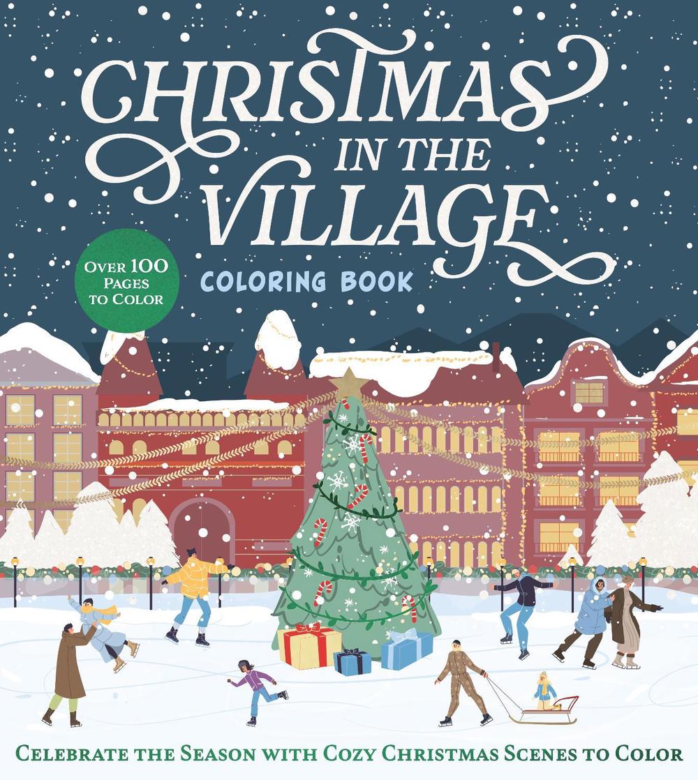 Christmas in the Village Coloring Book, 9780785848189