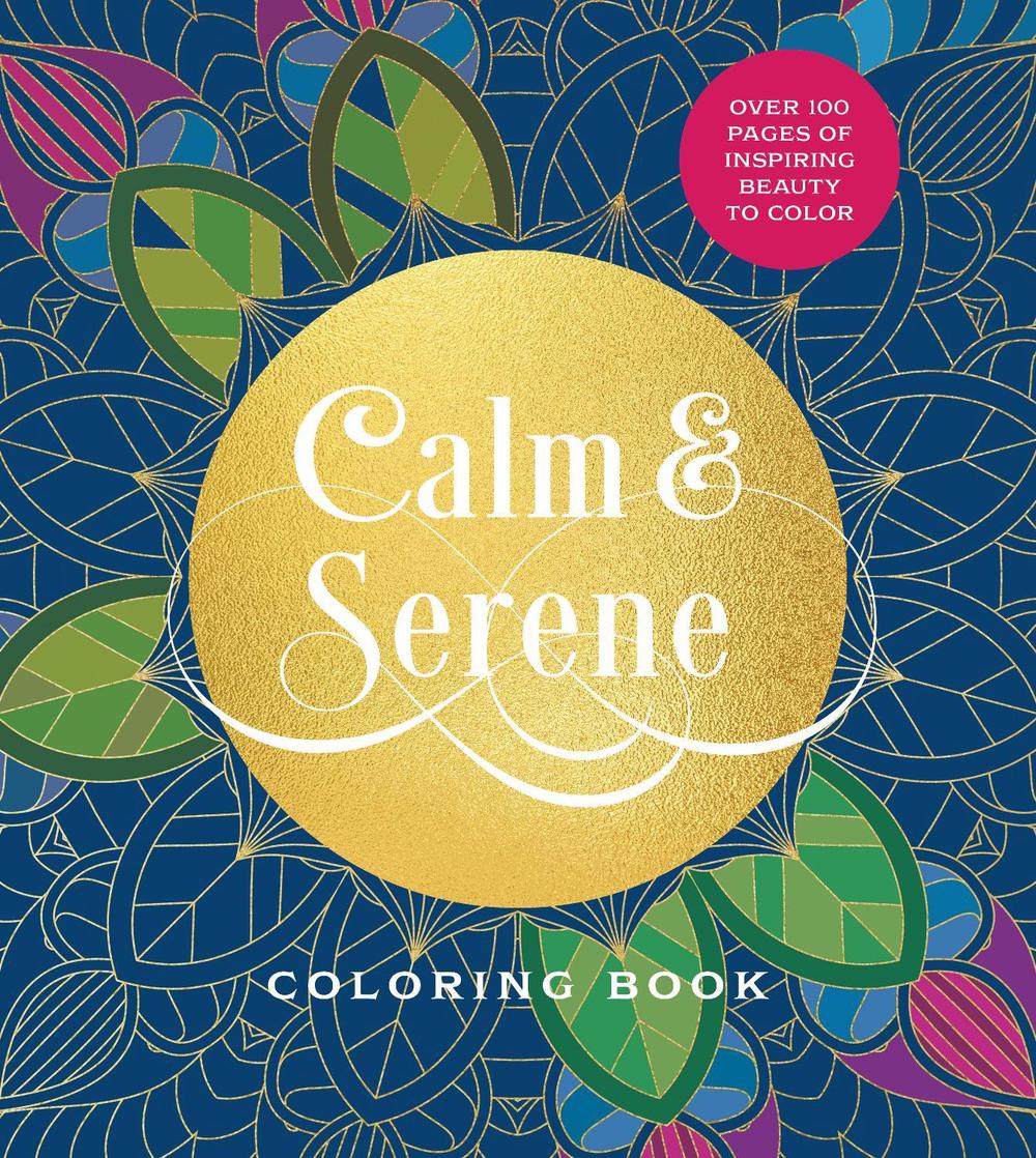 Calm & Serene Coloring Book, 9780785848288