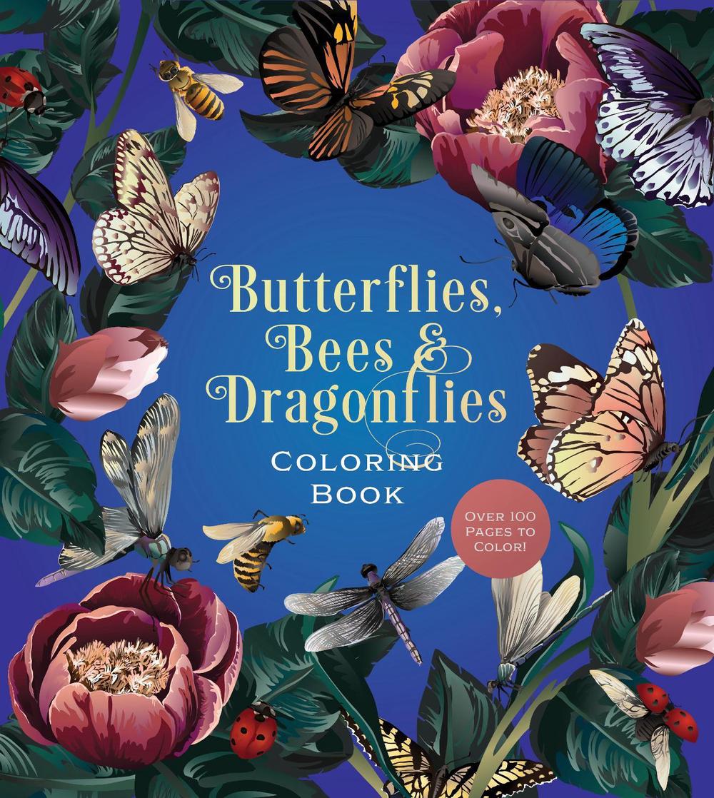 Butterflies, Bees & Dragonflies Coloring Book, 9780785848295