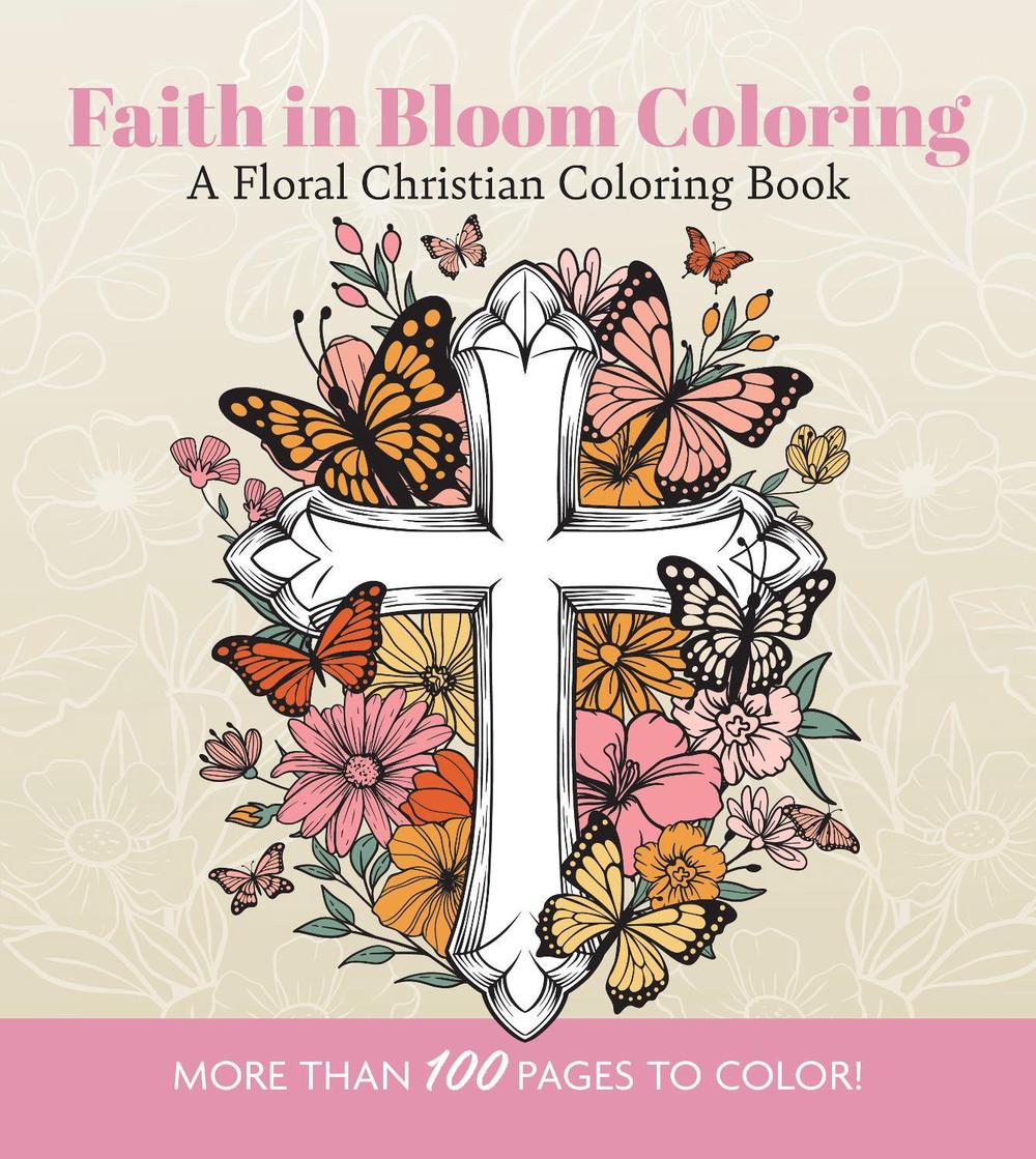Faith in Bloom Coloring, 9780785848714