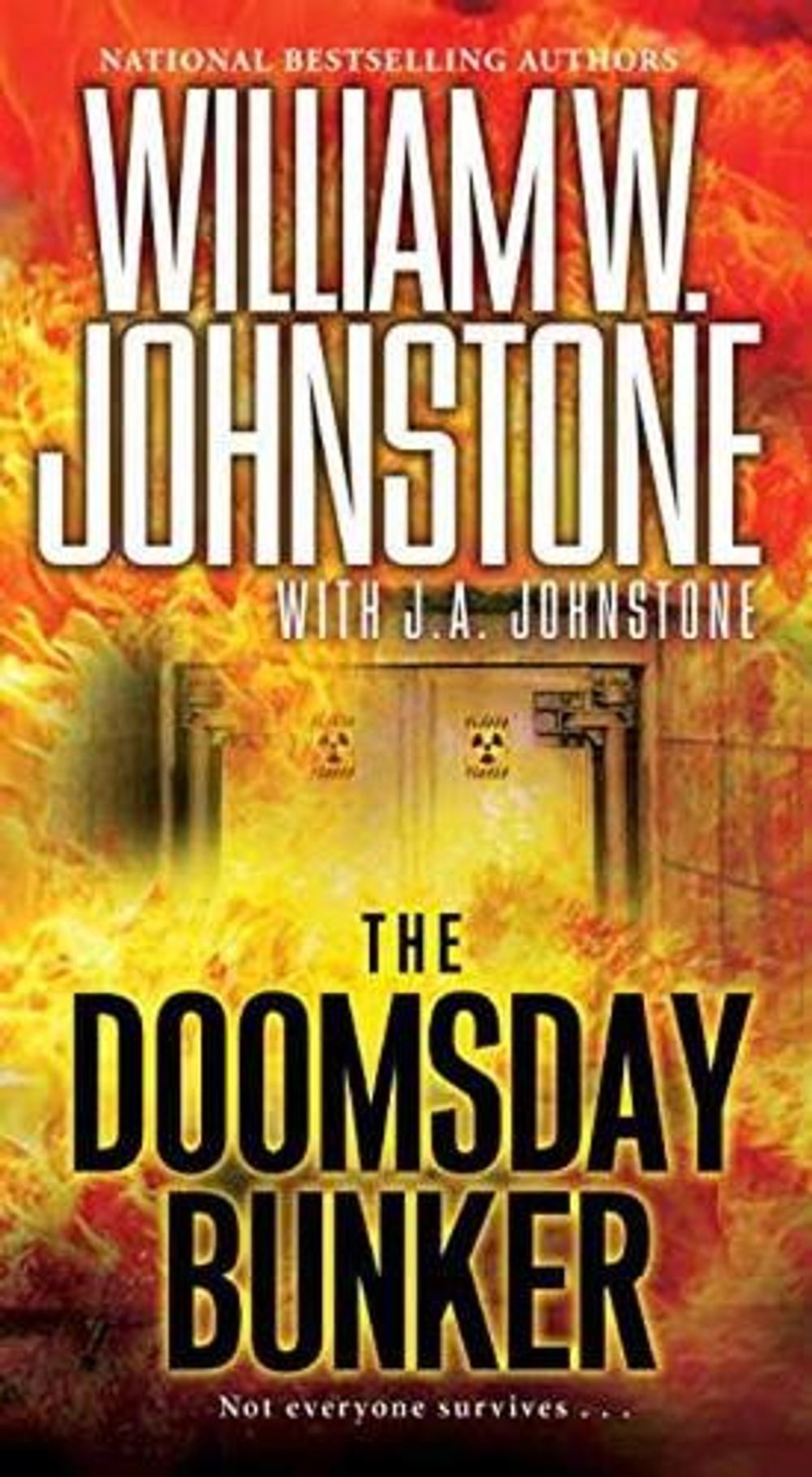 The Doomsday Bunker by William W. Johnstone - ISBN: 9780786036059