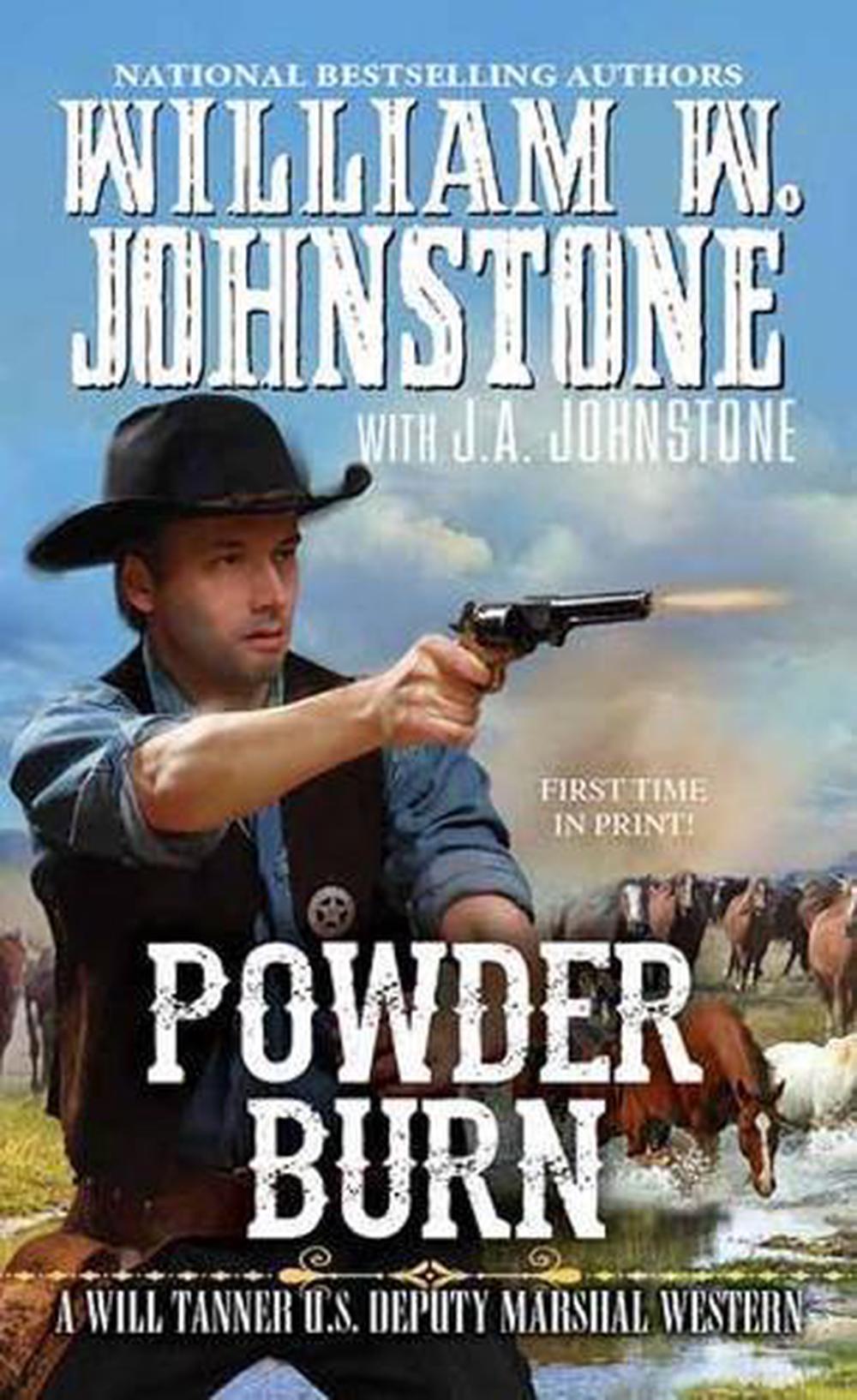 Powder Burn by William W. Johnstone, Paperback, 9780786040421 Buy