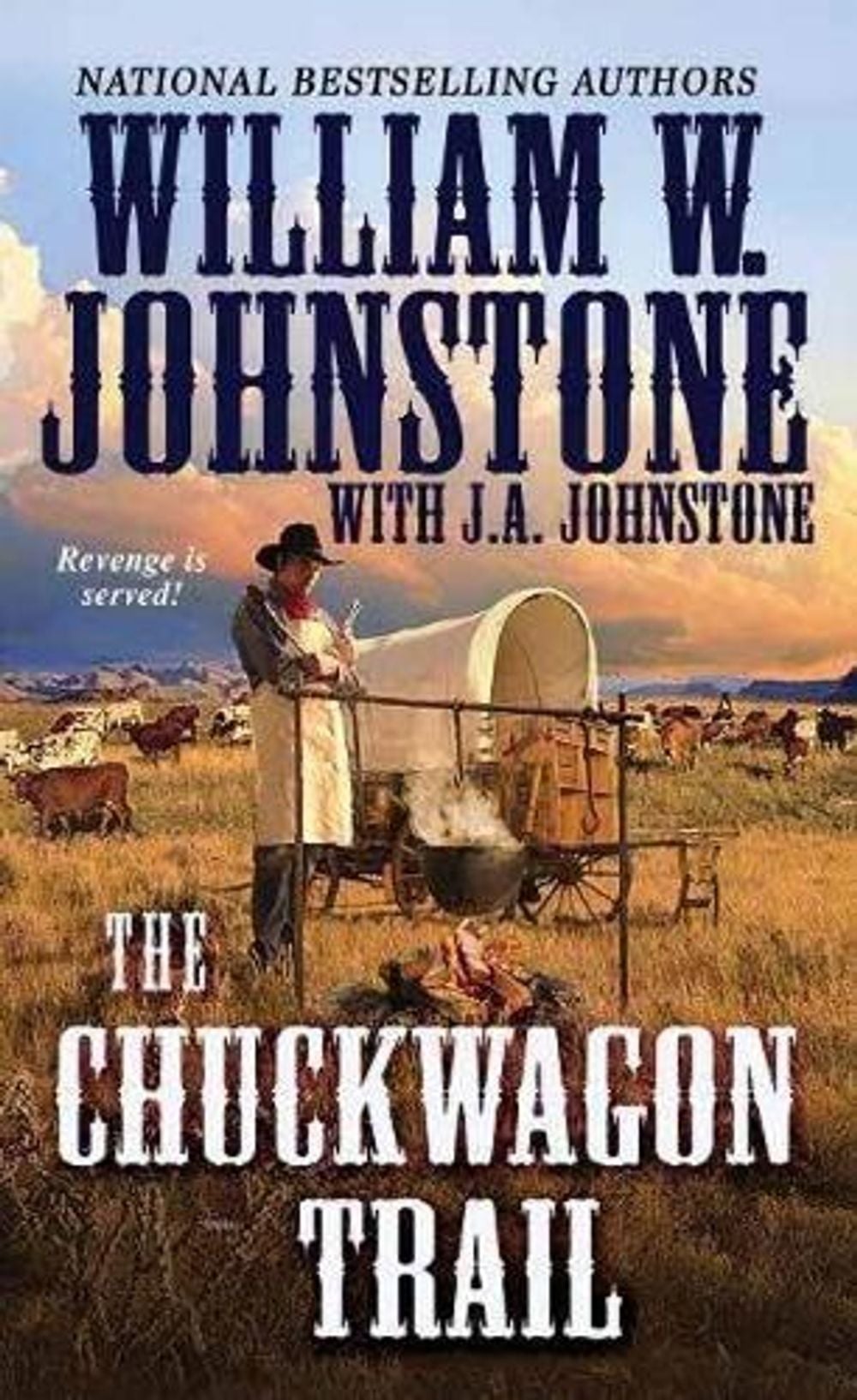 Chuckwagon Trail by William W. Johnstone - ISBN: 9780786040445