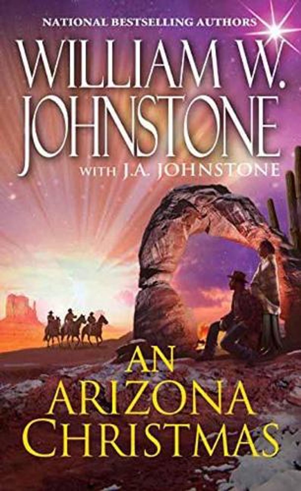 An Arizona Christmas by William W. Johnstone - ISBN: 9780786040582