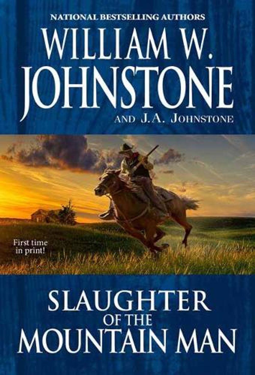 Slaughter of the Mountain Man by William W. Johnstone - ISBN: 9780786040599