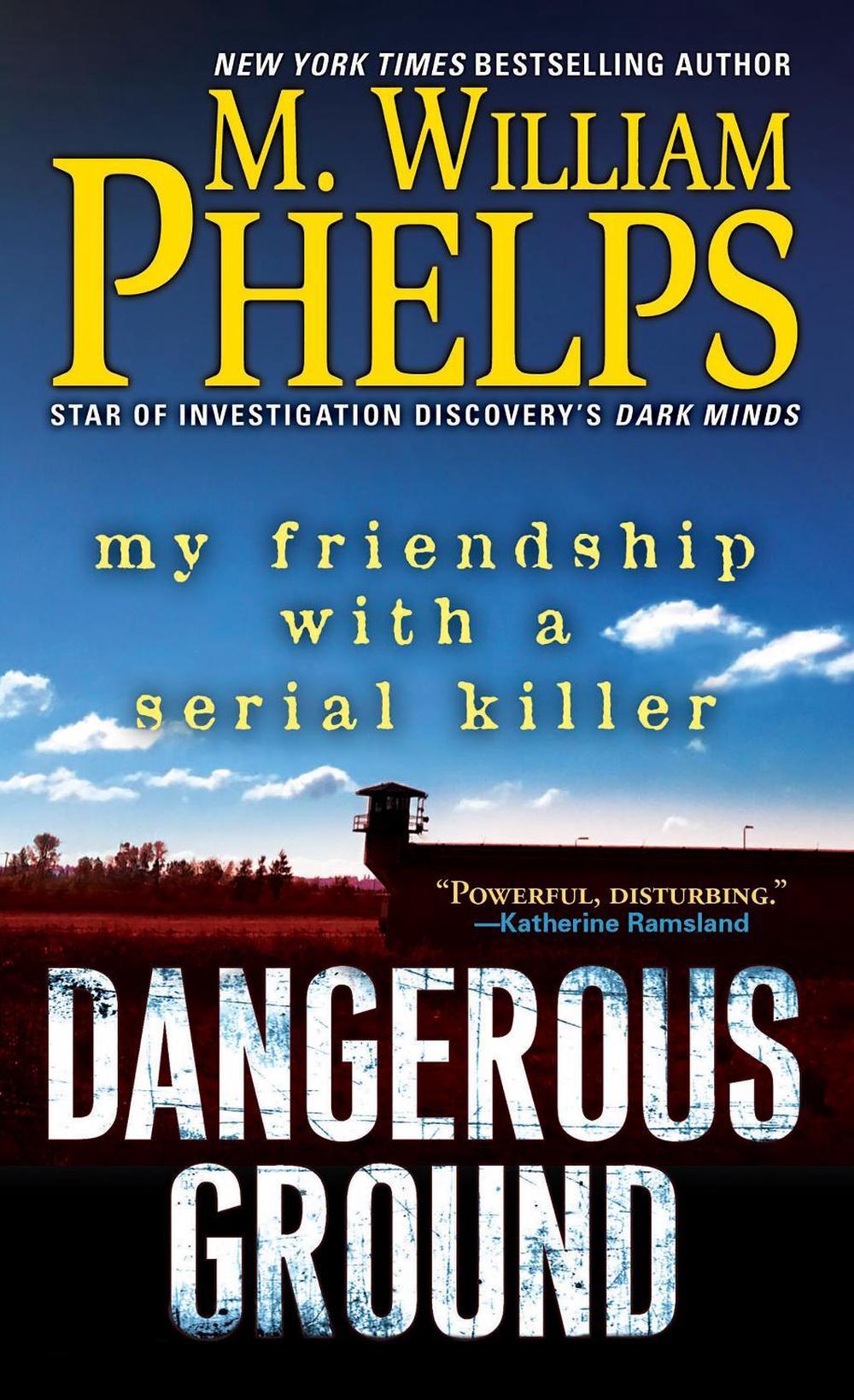 Dangerous Ground by William. M. Phelps - ISBN: 9780786040841