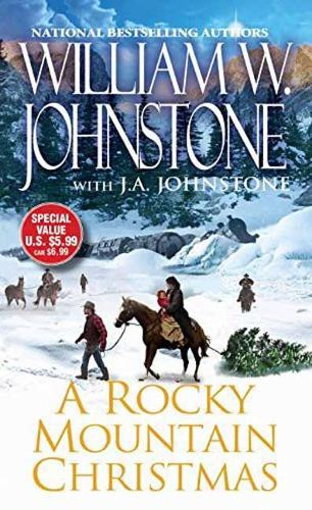 A Rocky Mountain Christmas by William W. Johnstone - ISBN: 9780786041626