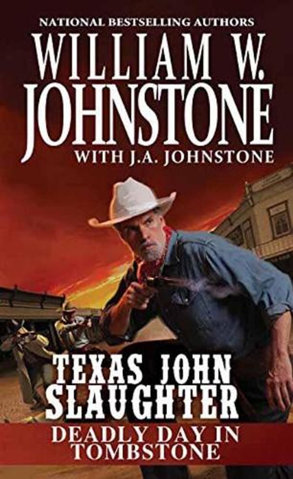 Deadly Day in Tombstone by William W. Johnstone - ISBN: 9780786042791