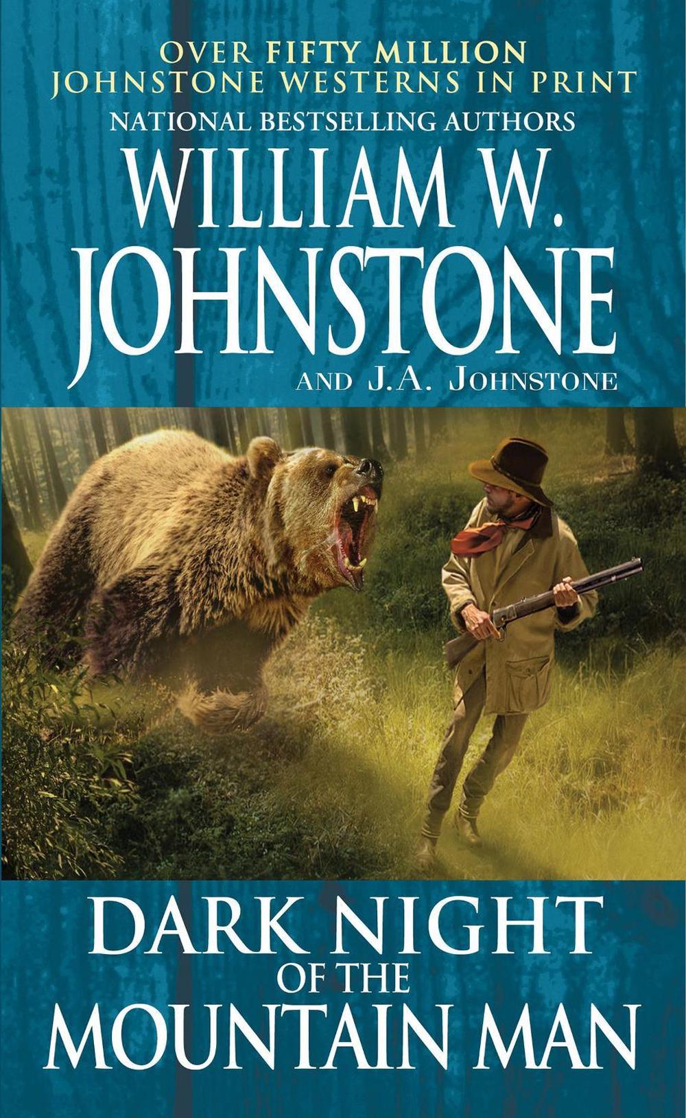 Dark Night of the Mountain Man by William W. Johnstone - ISBN: 9780786043569