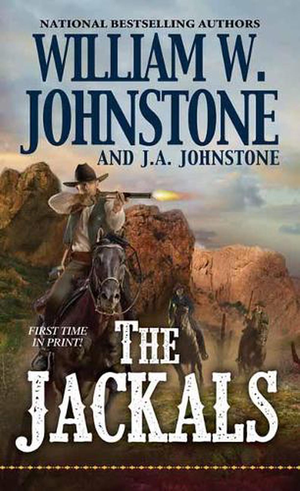 The Jackals #1 by William W. Johnstone - ISBN: 9780786043880