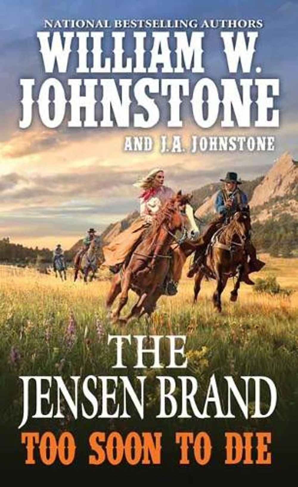 Too Soon to Die by William W. Johnstone - ISBN: 9780786044009