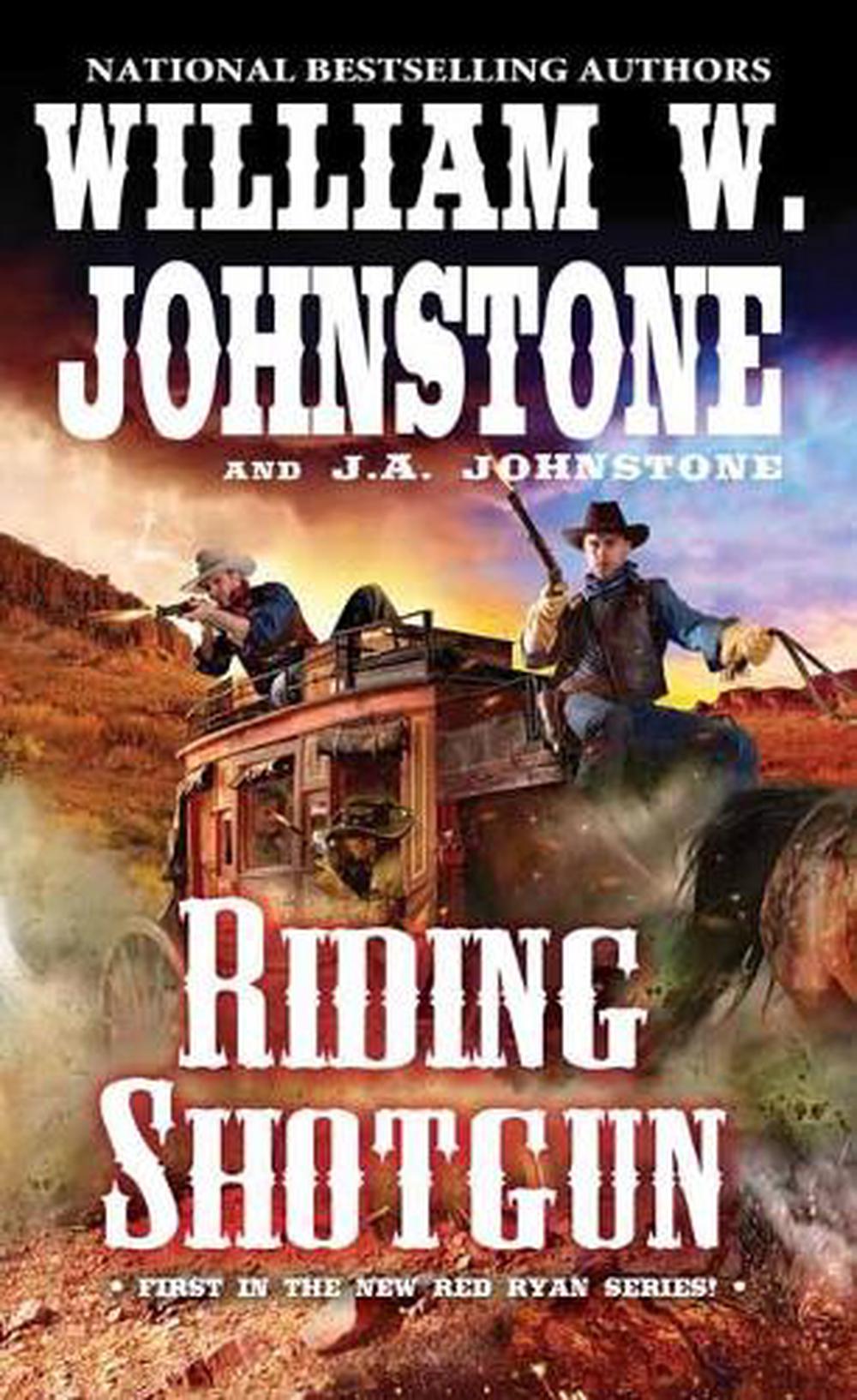 Riding Shotgun by William W. Johnstone - ISBN: 9780786044320