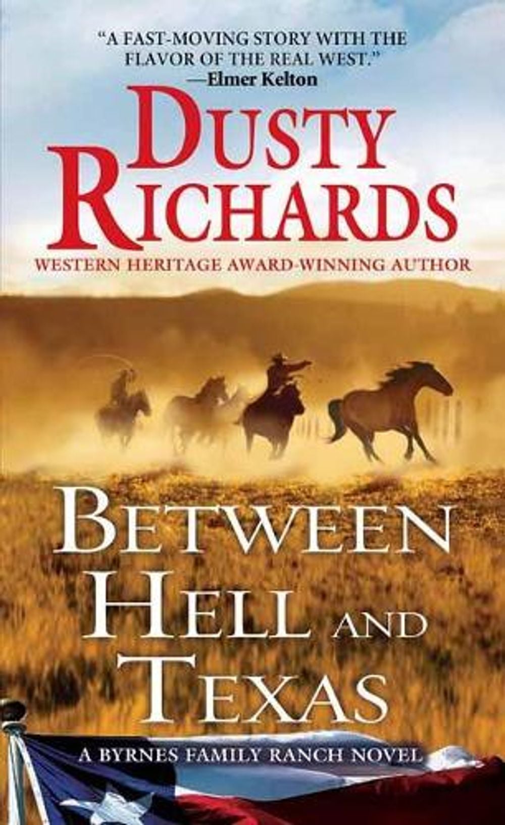 Between Hell and Texas by Dusty Richards - ISBN: 9780786045334